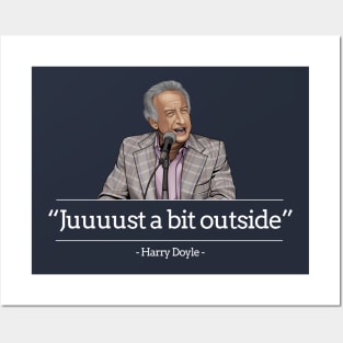 "Juuuust a bit outside" - Harry Doyle Major League Posters and Art